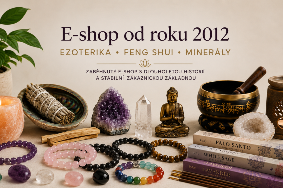 Zabehnutý e-shop od roku 2012 – ezoterika, feng shui a minerály